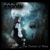 Corvus (USA) : The Comfort of Home